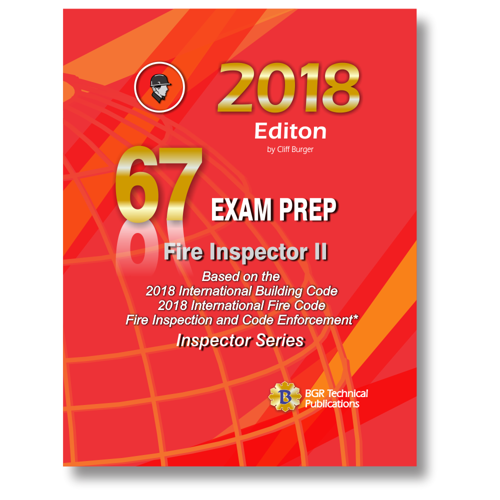 67 Fire Inspector II Exam Prep 2018