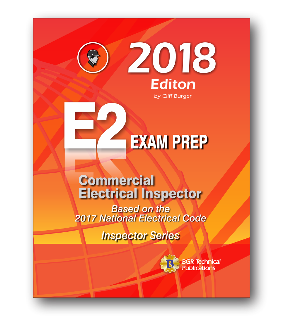 E2 Commercial Electrical Inspector Exam Prep 2018