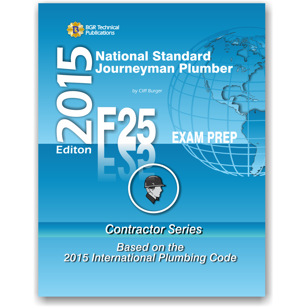 F25 Journeyman Plumber Work Exam Prep 2015