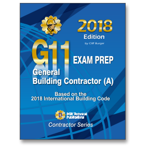 G11 General Building Contractor (A) Exam Prep 2018