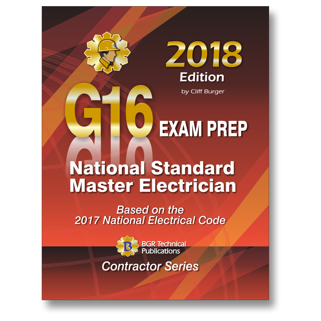 G16 Master Electrician Exam Prep 2018
