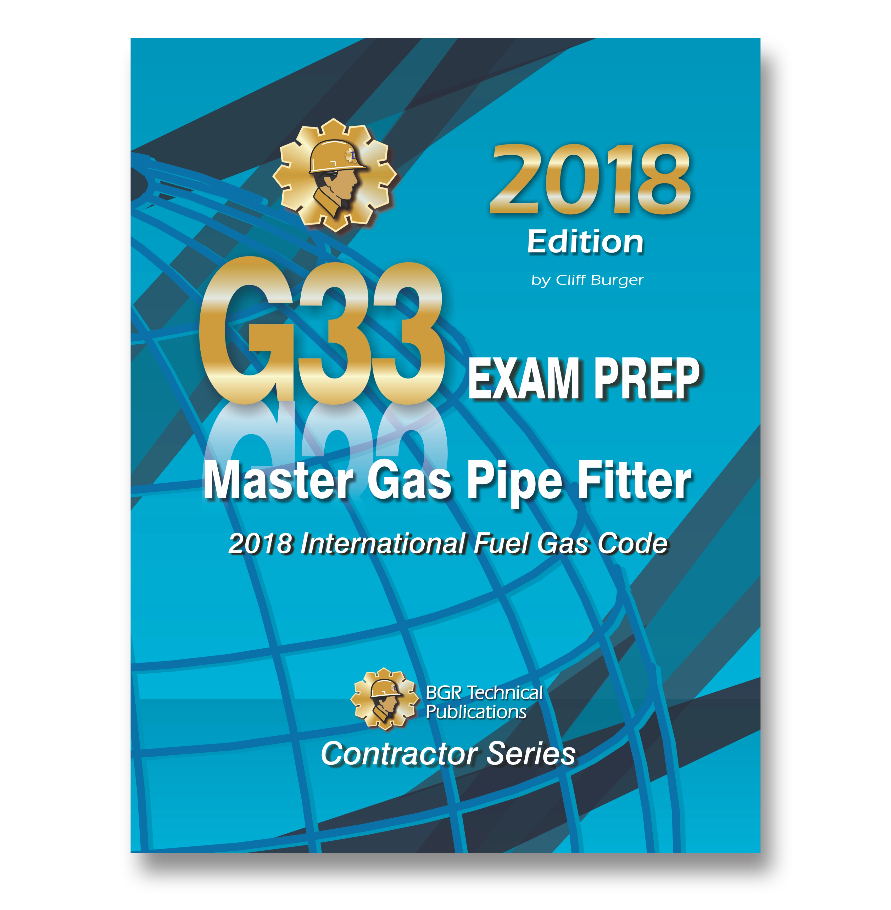 B1 Master Gas Pipe Fitter Exam Prep 2018