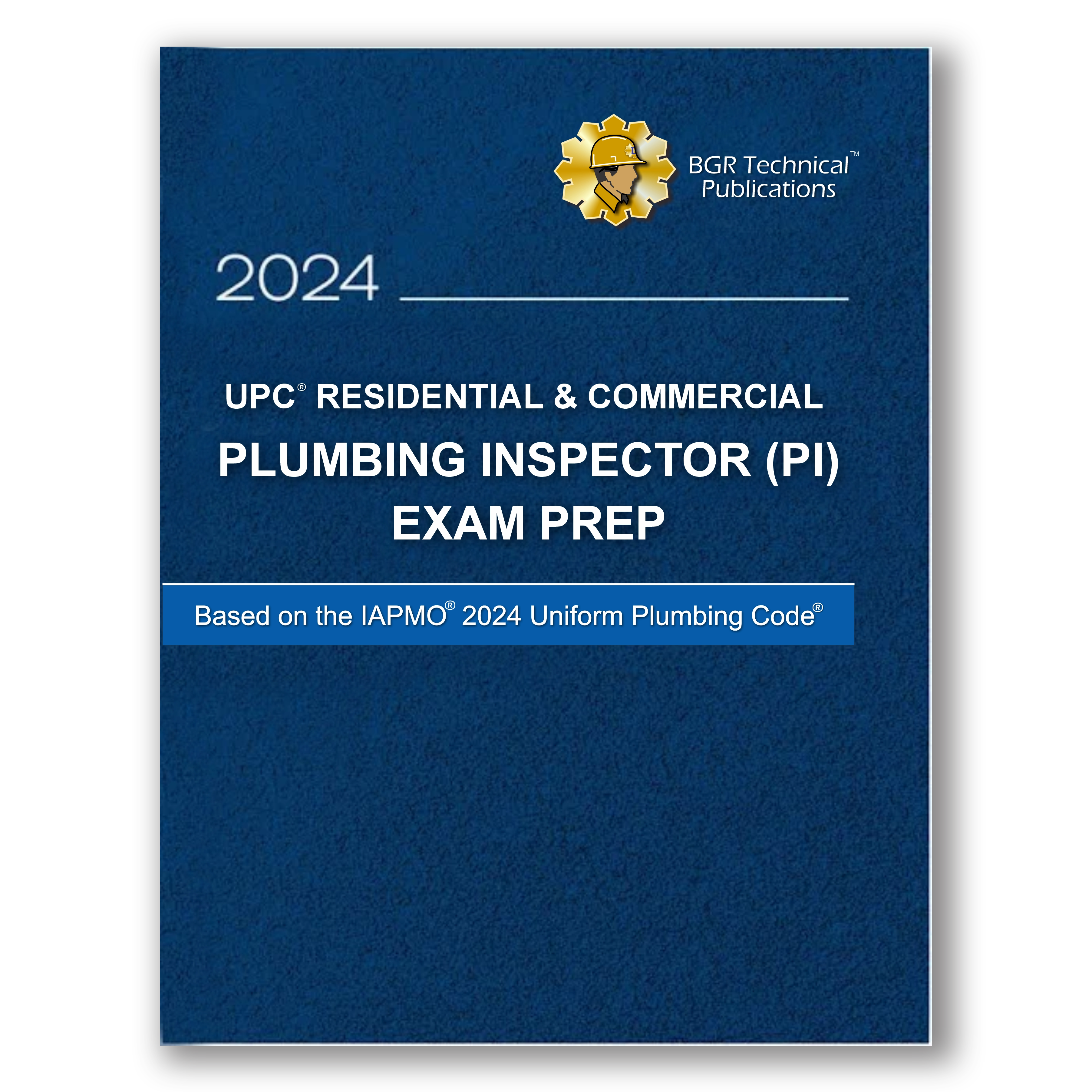 UPC Residential and Commercial Plumbing Inspector Exam Prep 2024