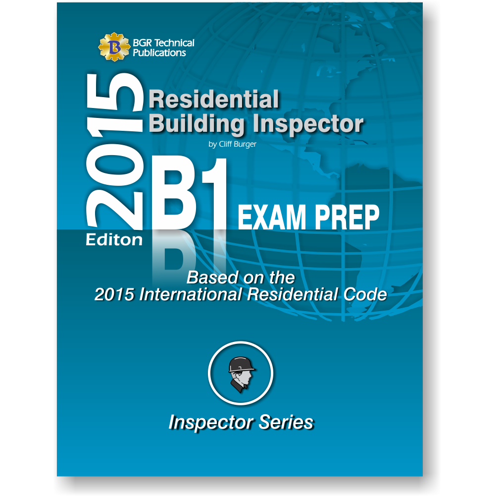 2015 B1 Residential Building Inspector