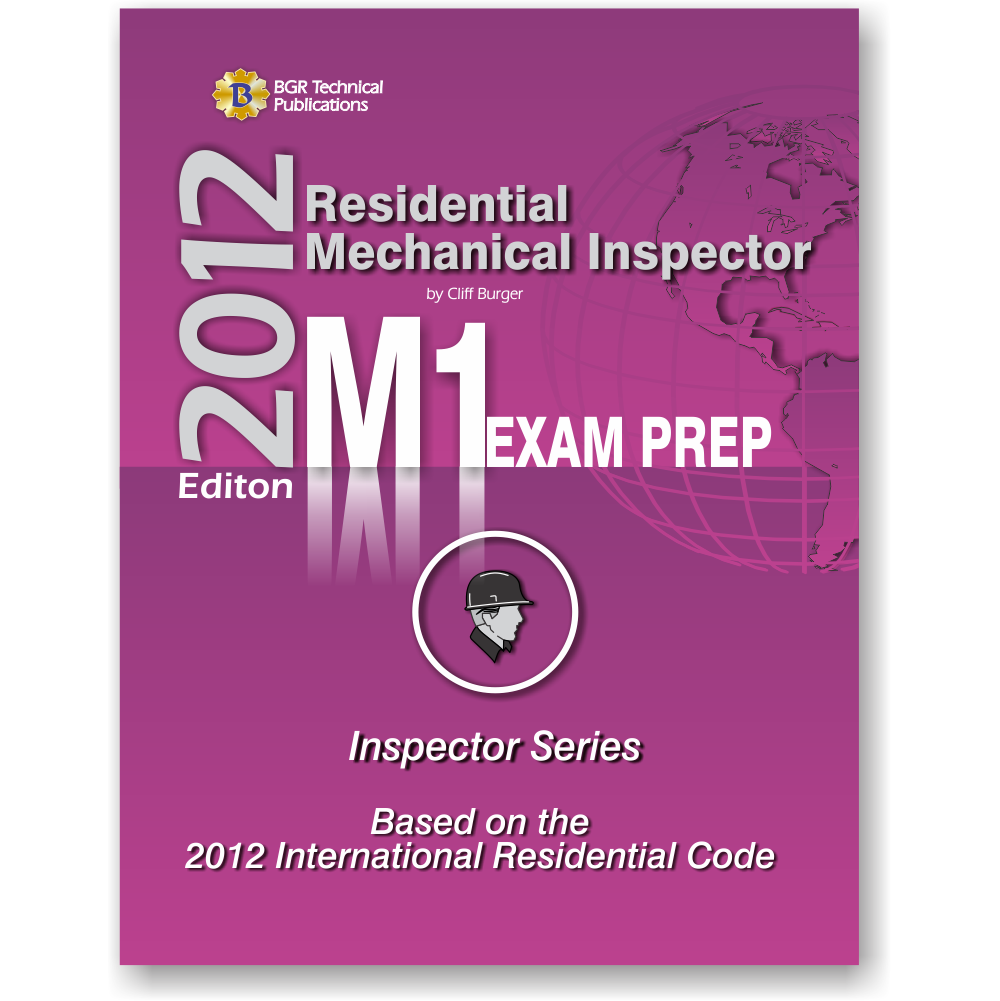 2012 Residential Mechanical Inspector